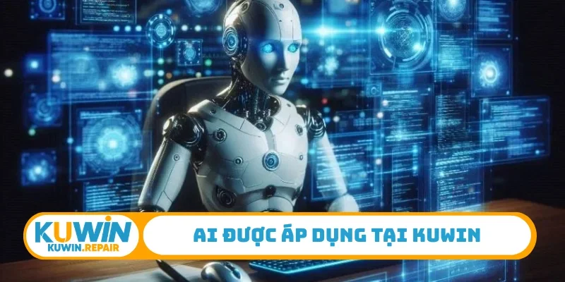 AI được áp dụng tại Kuwin