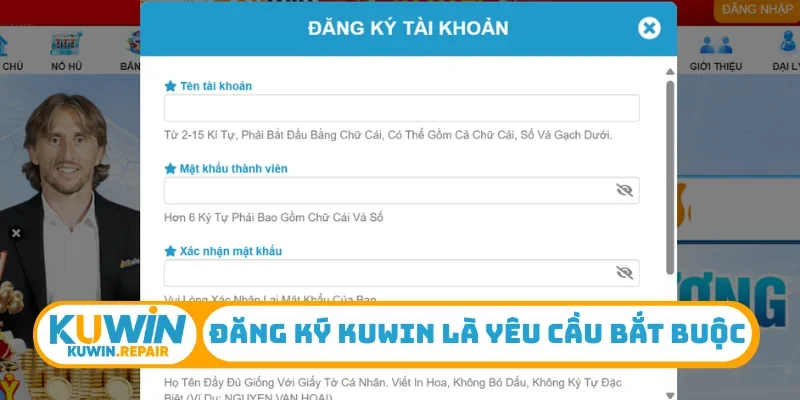 Đăng ký Kuwin là yêu cầu bắt buộc