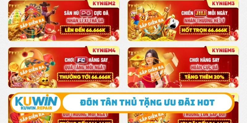 Đón tân thủ tặng ưu đãi hot