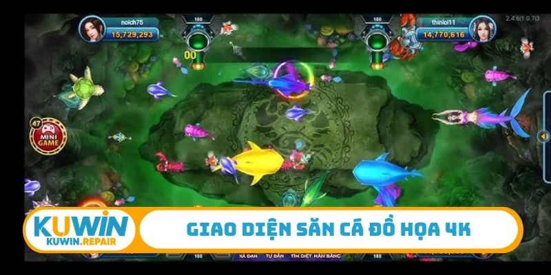Giao diện săn cá đồ họa 4K