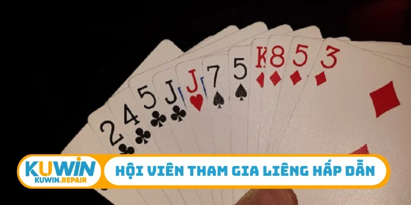 Hội viên tham gia liêng hấp dẫn