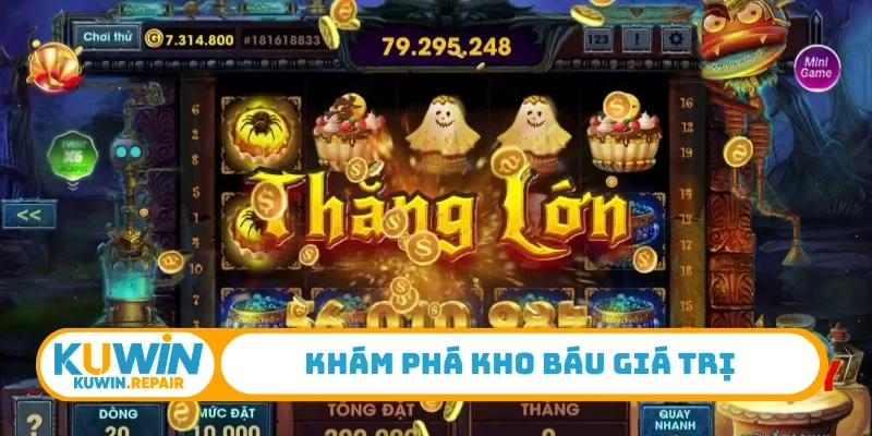 Khám phá kho báu giá trị