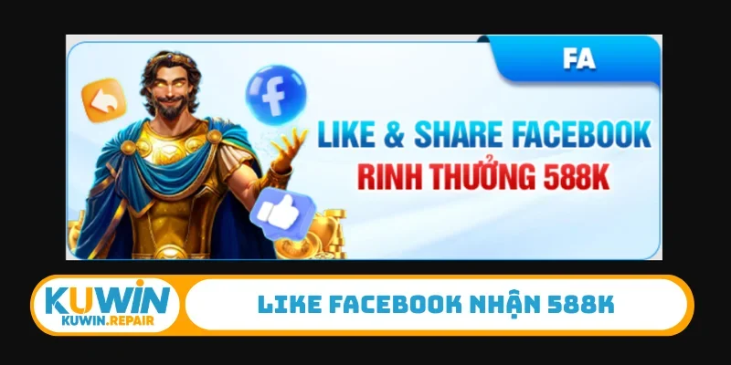 Like facebook nhận 588K