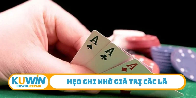 Mẹo ghi nhớ giá trị các lá