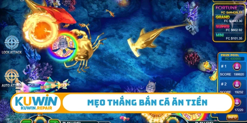 Mẹo thắng bắn cá ăn tiền