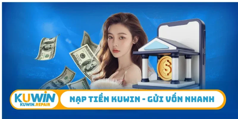 Nạp tiền Kuwin