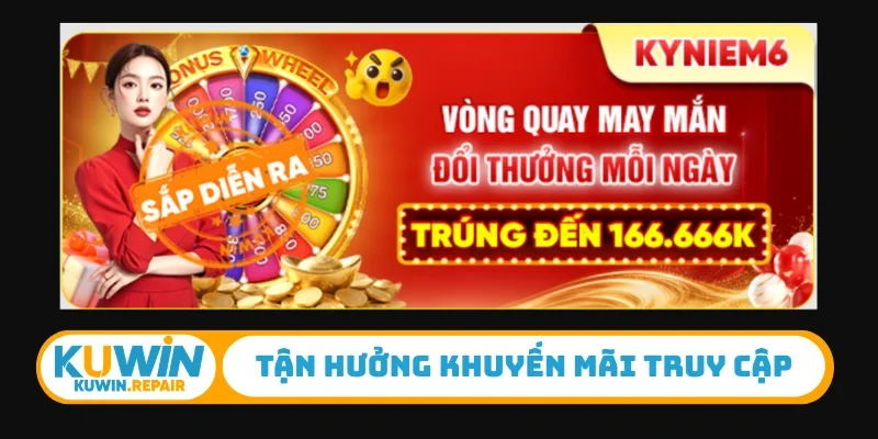 Tận hưởng khuyến mãi truy cập
